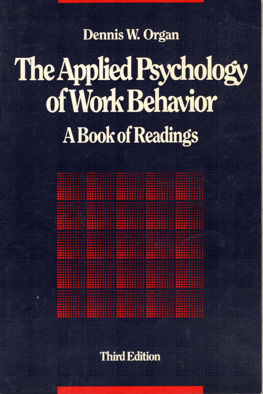 The Applied psychology of work behavior: A book of readings