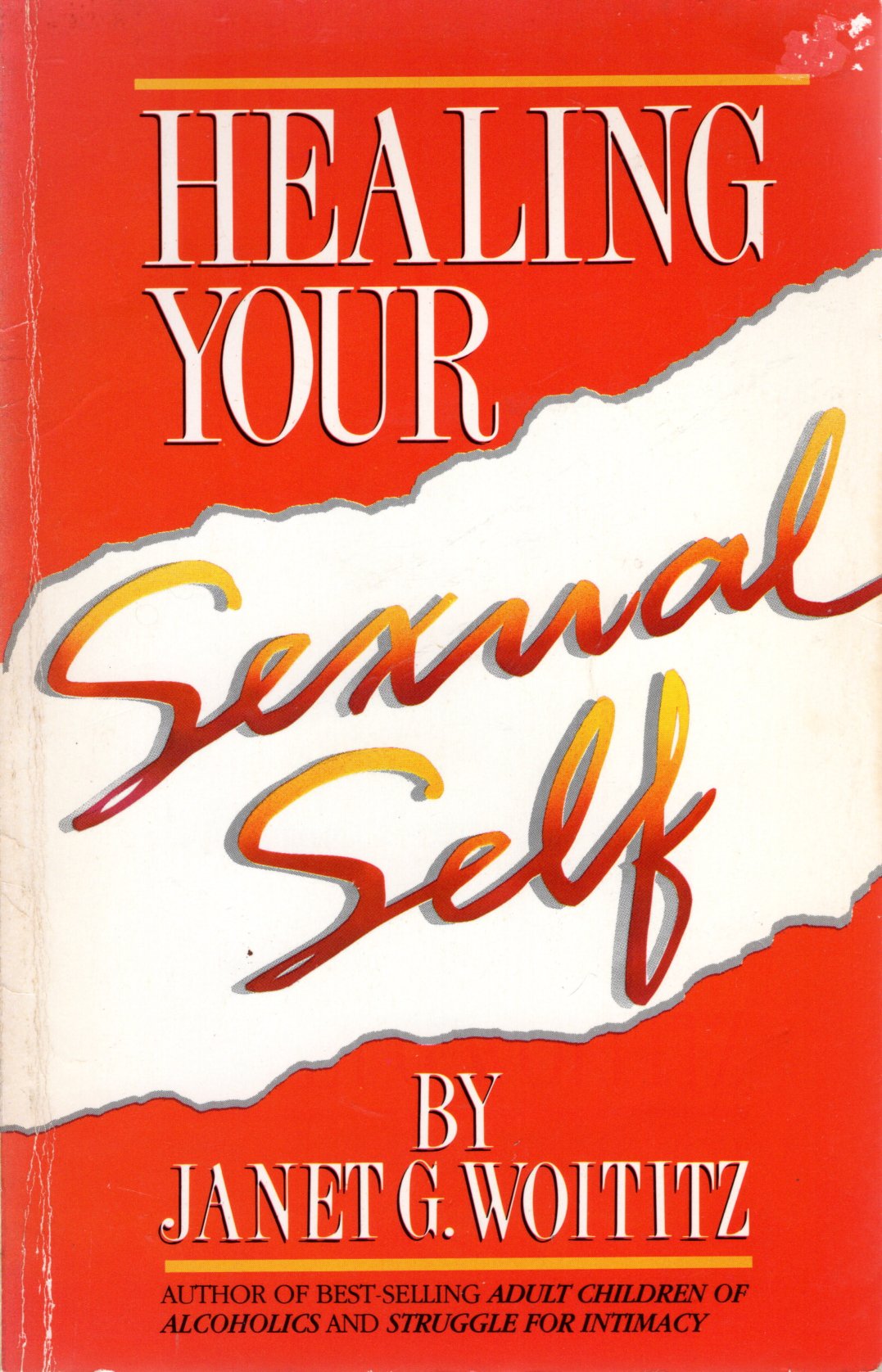 Healing Your Sexual Self