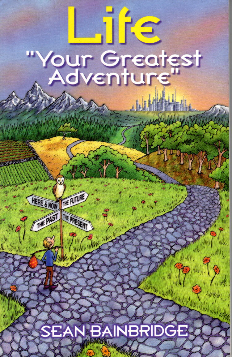 Life - Your Greatest Adventure