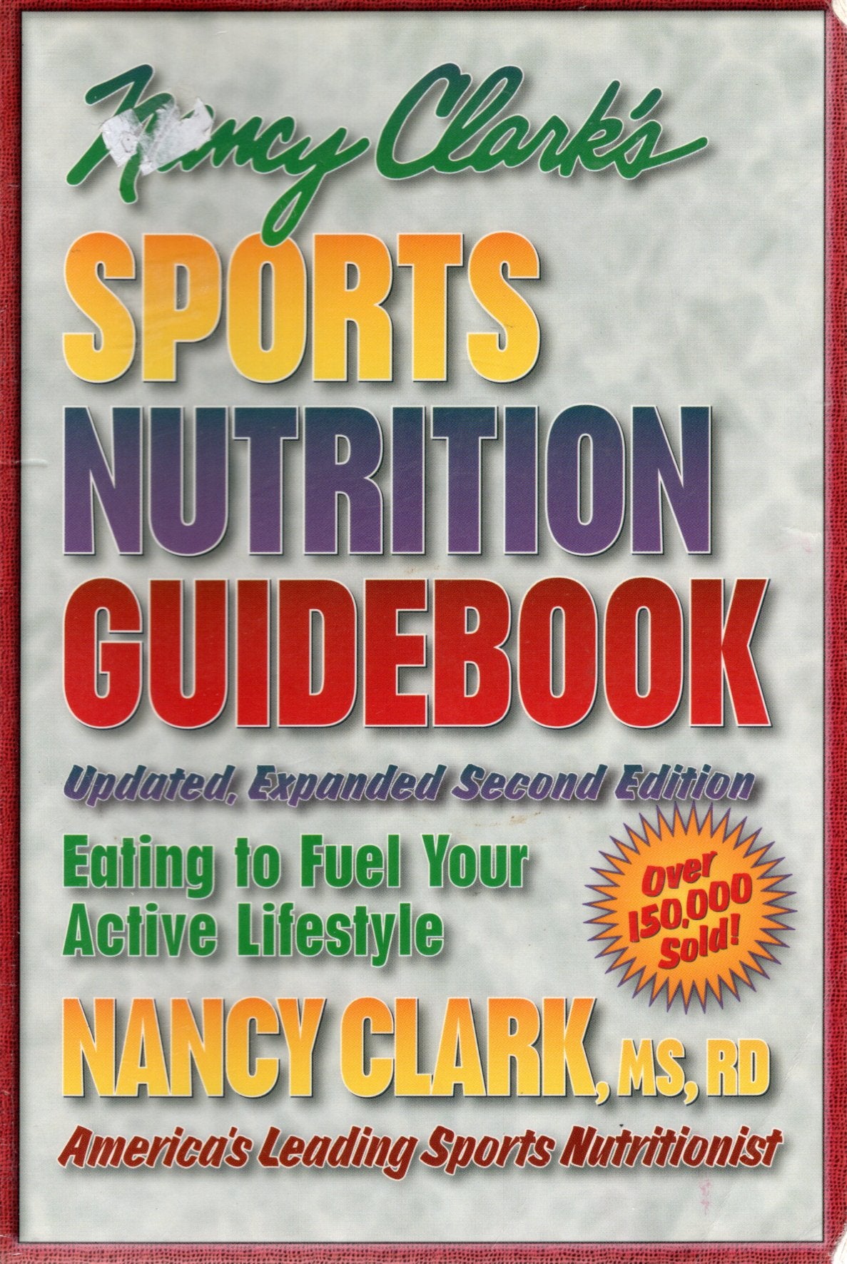 Nancy Clark's Sports Nutrition Guidebook, 2nd Edition