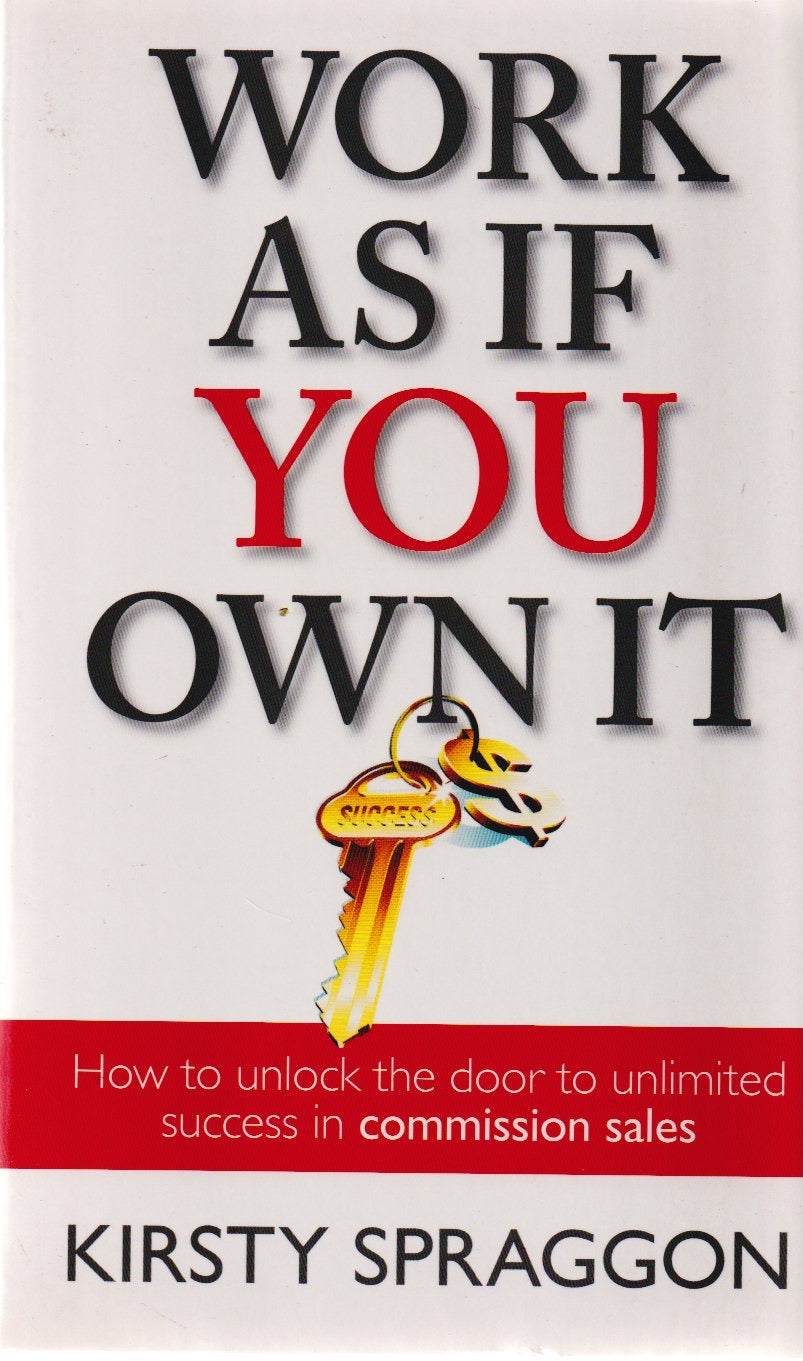 Work as if You Own It