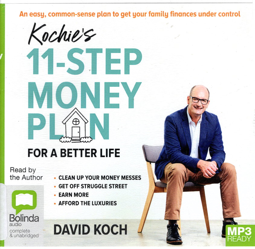 Kochie's 11 Step Money Plan