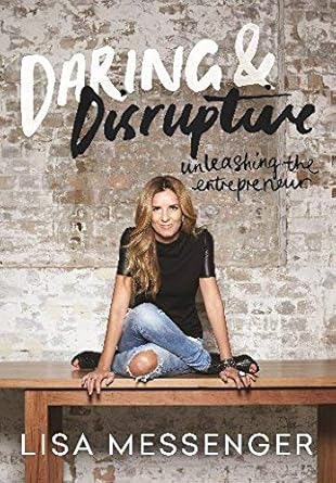 Daring & Disruptive: Unleashing the Entrepreneur cover image