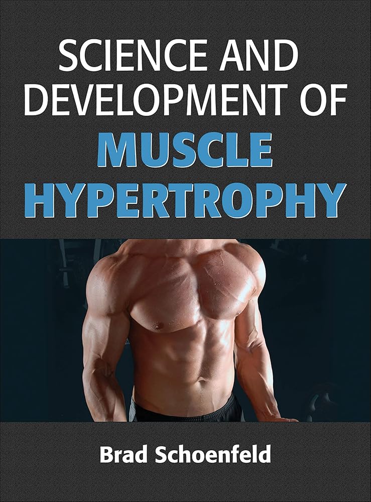 Science and Development of Muscle Hypertrophy cover image