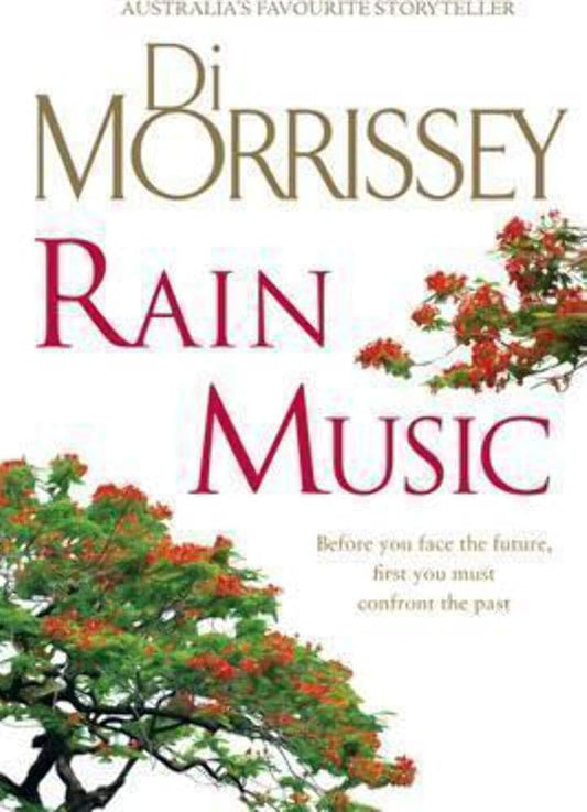 Rain Music. Before You Face The Future, First You Must Confront The Past cover image