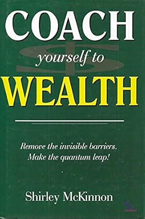 Coach Yourself To Wealth cover image