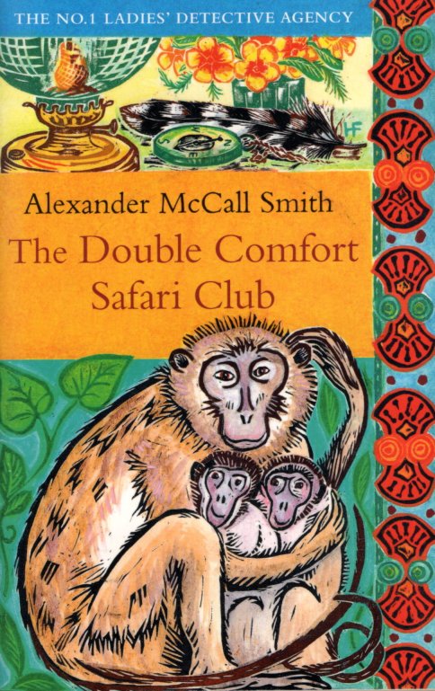 The Double Comfort Safari Club (No. 1 Ladies Detective Agency)