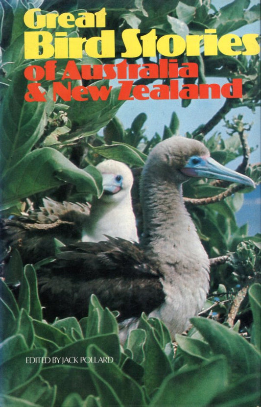 Great Bird Stories of Australia and New Zealand