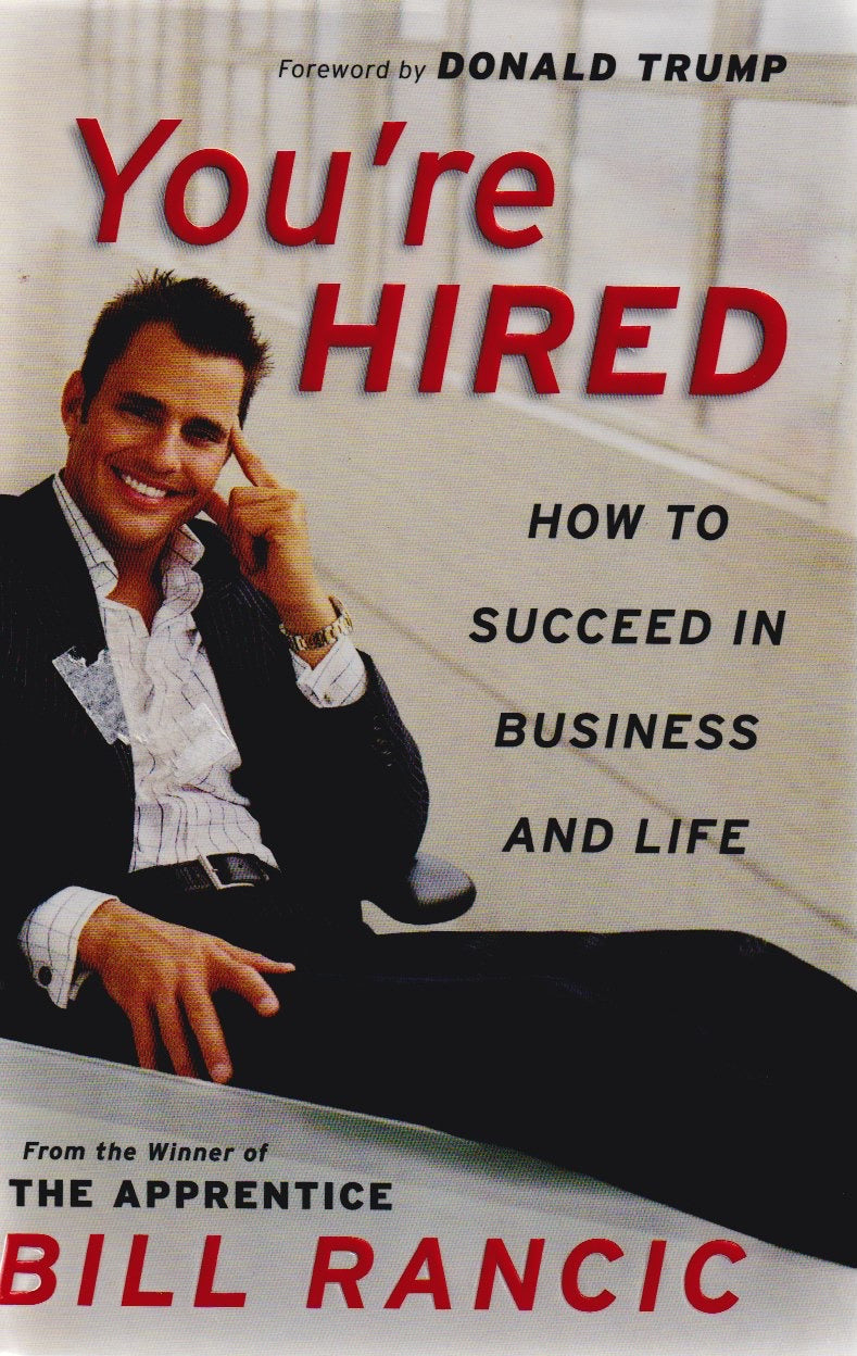 You're Hired: How to Succeed in Business and Life from the Winner of The Apprentice