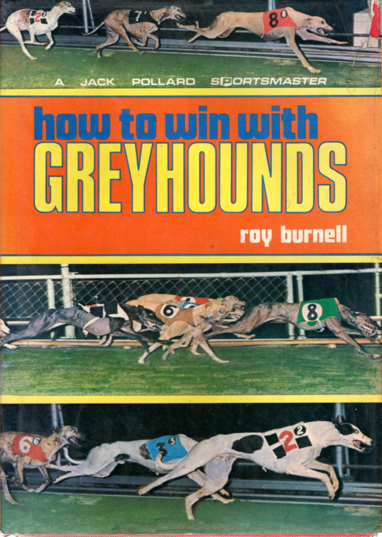 How to win with greyhounds