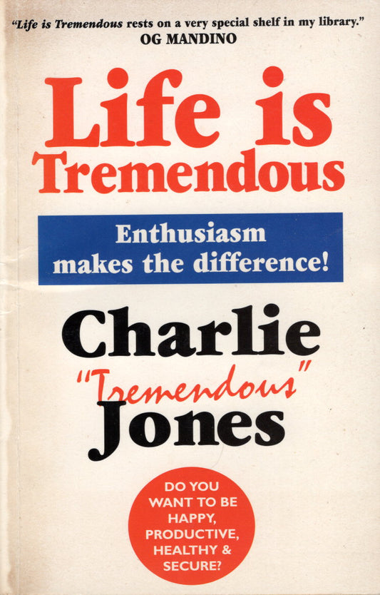 Life is Tremendous