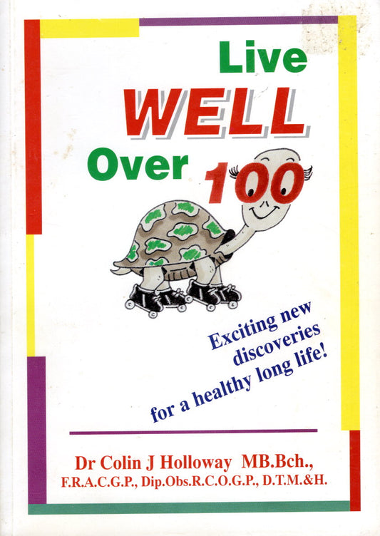 Live Well over 100