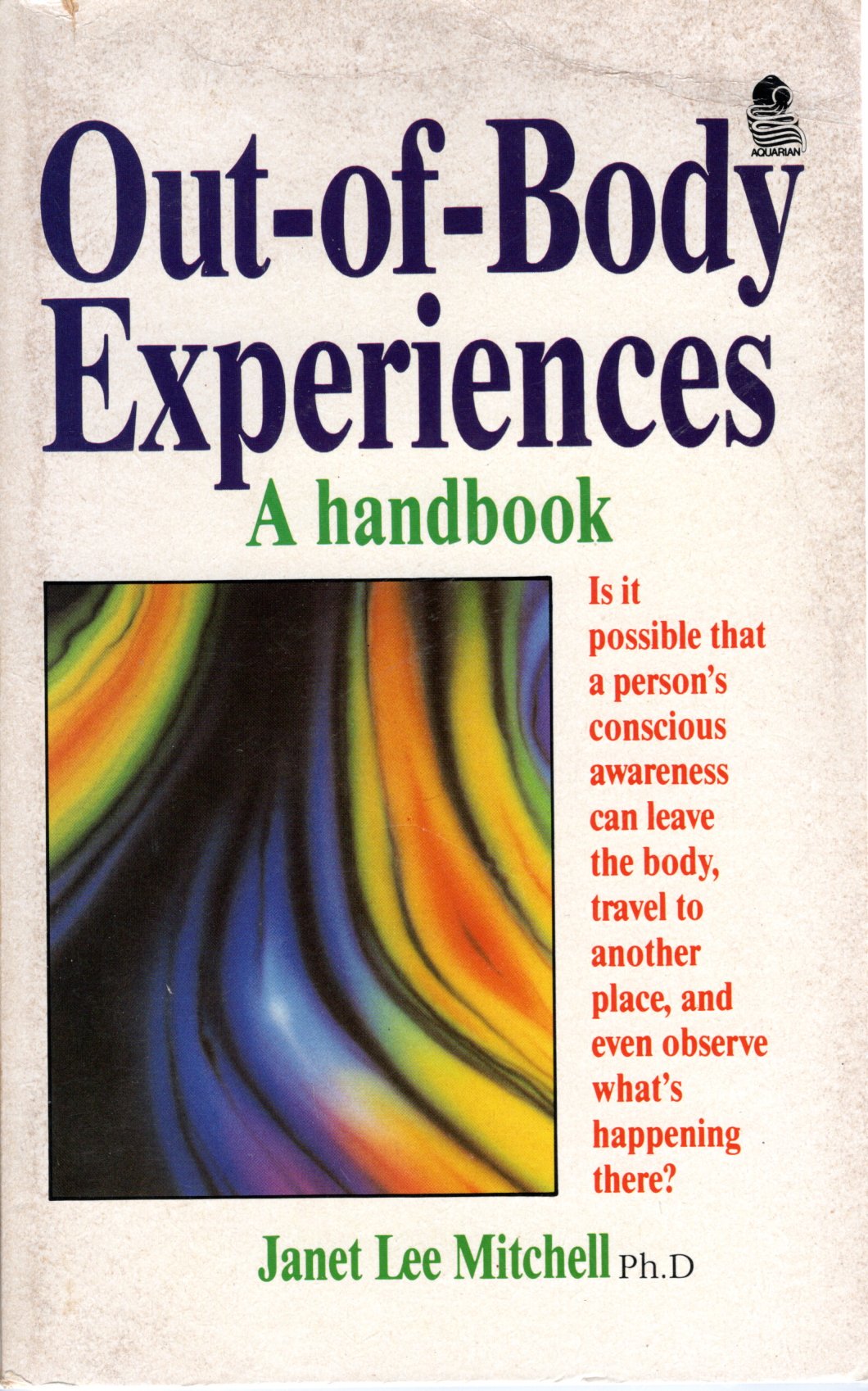 Out-of-Body Experiences: a Handbook