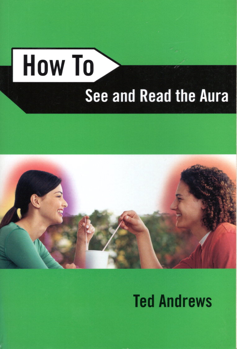 How To See and Read The Aura